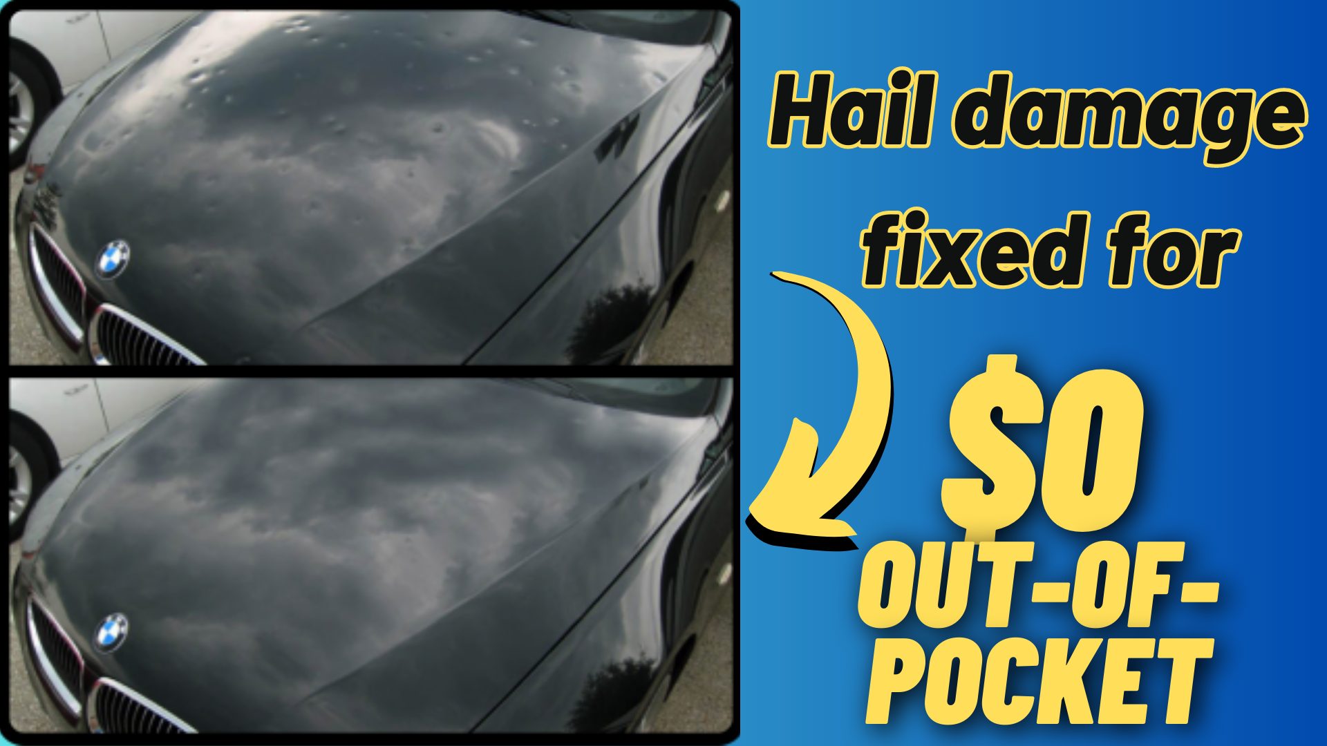 hail damage fixed for zero dollars out-0f-pocket